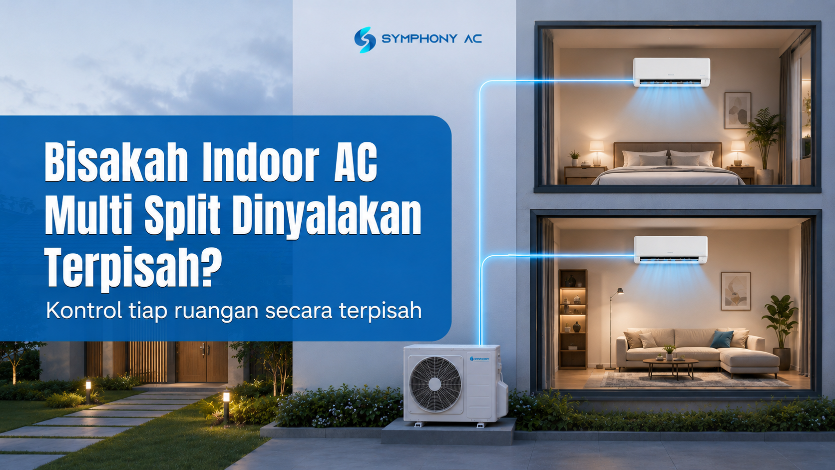 Bisakah Indoor AC Multi Split Dinyalakan Terpisah