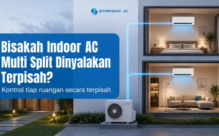 Bisakah Indoor AC Multi Split Dinyalakan Terpisah